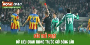 Kèo Thẻ Phạt