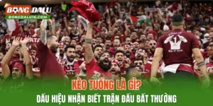Kèo Tuồng Là Gì